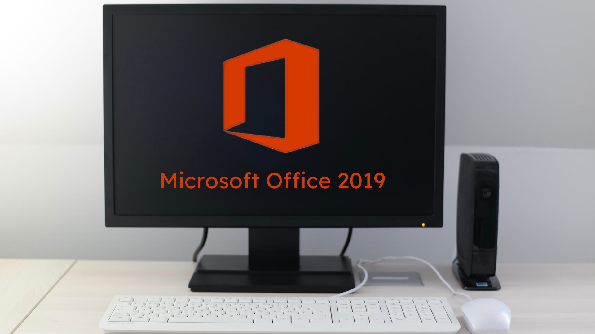 Office 2019 system requirements